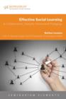 Effective Social Learning : A Collaborative, Globally-Networked Pedagogy - eBook