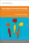 Interreligious Learning and Teaching : A Christian Rationale for a Transformative Praxis - eBook