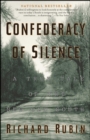 Confederacy of Silence : A True Tale of the New Old South - eBook