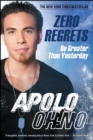 Zero Regrets : Be Greater Than Yesterday - eBook