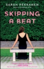 Skipping a Beat : A Novel - eBook