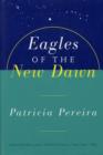 Eagles Of The New Dawn : Arcturian Star Chronicles, Volume Two - eBook