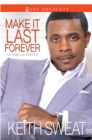 Make It Last Forever : The Dos and Don'ts - eBook