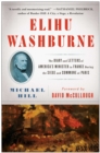 Elihu Washburne : The Diary and Letters of America's Minister to France During the Siege and Commune of Paris - eBook