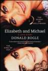 Elizabeth and Michael : The Queen of Hollywood and the King of Pop-A Love Story - eBook