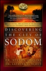 Discovering the City of Sodom : The Fascinating, True Account of the Discovery of the Old Testament's Most Infamous City - eBook