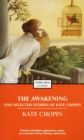 The Awakening and Selected Stories of Kate Chopin - eBook
