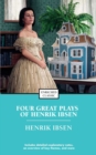 Four Great Plays of Henrik Ibsen : A Doll's House, The Wild Duck, Hedda Gabler, The M - eBook