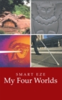 My Four Worlds - eBook