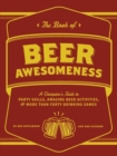The Book of Beer Awesomeness - Book
