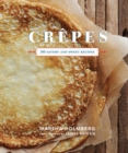 Crepes : 50 Savory and Sweet Recipes - Book