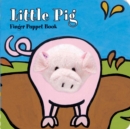 Little Pig: Finger Puppet Book - Book