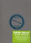 Good Ideas / Bad Ideas Journal - Book
