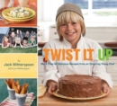 Twist It Up : More Than 60 Delicious Recipes from an Inspiring Young Chef - eBook