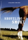 Shoveling Smoke - eBook
