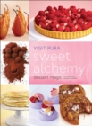 Sweet Alchemy : Dessert Magic - eBook