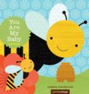 You Are My Baby: Garden - eBook