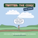 Twitter: The Comic - Book