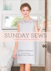 Sunday Sews : 20 Inspired Weekend Projects - Book