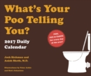 2017 Daily Calendar : What's Your Poo Telling You? - Book
