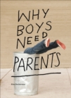 Why Boys Need Parents - eBook