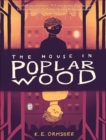 The House in Poplar Wood - eBook