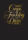 Carpe Fucking Diem Flexi Journal - Book