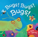 Bugs! Bugs! Bugs! - Book