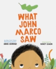 What John Marco Saw - Book
