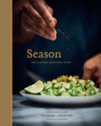 Season : Big Flavors, Beautiful Food - eBook