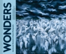 Wonders : Spectacular Moments in Nature Photography - Book