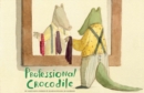 Professional Crocodile - Book
