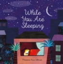 While You Are Sleeping - eBook