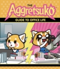 The Aggretsuko Guide to Office Life - eBook