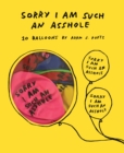Sorry I Am Such an Asshole Balloons - Book