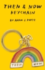 Then & Now Keychain - Book