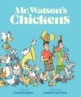 Mr. Watson's Chickens - eBook