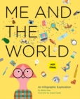 Me and the World : An Infographic Exploration - Book