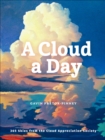 A Cloud a Day : 365 Skies from the Cloud Appreciation Society - eBook