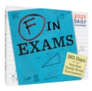 F in Exams 2021 Daily Calendar - Book