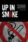 Up in Smoke : From Legislation to Litigation in Tobacco Politics - Book