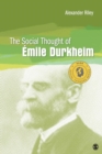 The Social Thought of Emile Durkheim - Book