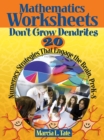 Mathematics Worksheets Don't Grow Dendrites : 20 Numeracy Strategies That Engage the Brain, PreK-8 - eBook