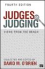 Judges on Judging : Views from the Bench - Book