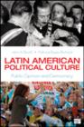 Latin American Political Culture : Public Opinion and Democracy - Book