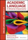 Academic Language in Diverse Classrooms: English Language Arts, Grades 6-8 : Promoting Content and Language Learning - Book