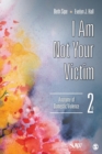 I Am Not Your Victim : Anatomy of Domestic Violence - Book