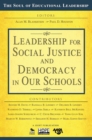 Leadership for Social Justice and Democracy in Our Schools - eBook