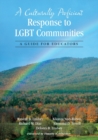 A Culturally Proficient Response to LGBT Communities : A Guide for Educators - Book