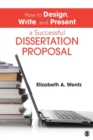 How to Design, Write, and Present a Successful Dissertation Proposal - Book